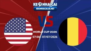 Soi Kèo Mỹ vs Bỉ 07h00 07/07/2026 - World Cup 2026